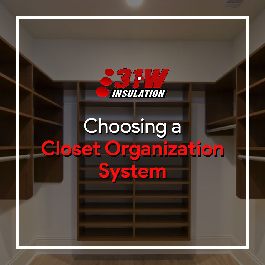 Choosing a Closet Organization System